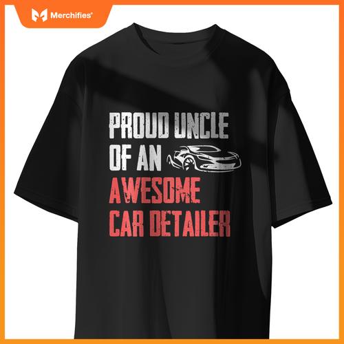Proud Uncle Of Car Detailer Car Washer Cleaning Graphic T-Shirt