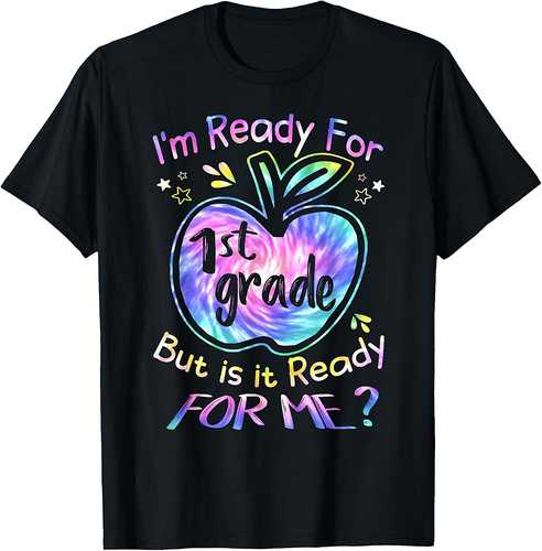 Ready for 1st Grade Tie Dye Back to School Hello First Grade T-Shirt