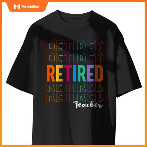 Retired Teacher Cool Design For Men Women Retirement