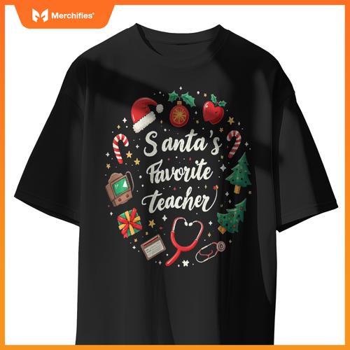 Santa's Favorite Teacher Festive Holiday