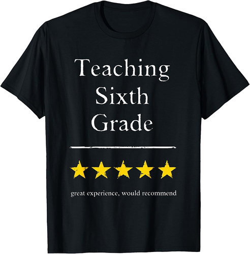 Sixth Grade Teacher Back to School T-Shirt 6th Grade Teacher T-Shirt