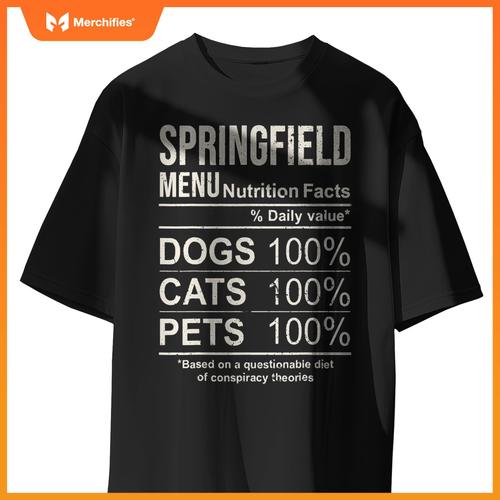 Springfield Menu Nutrition Facts Shirt Dogs Cats Pets Funny T-Shirt