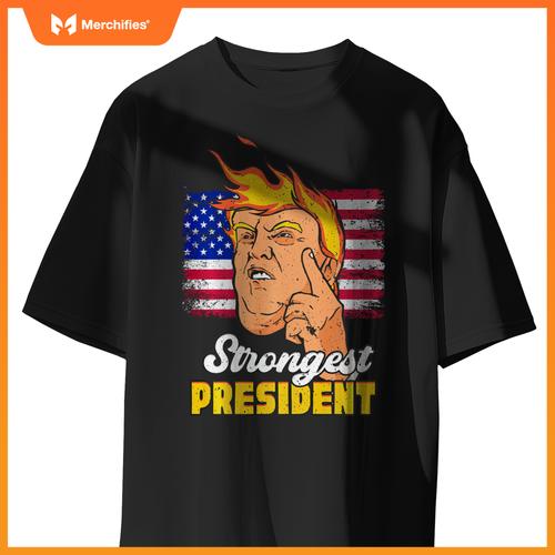 Strongest President Trump 2024 Patriotic Political T-Shirt