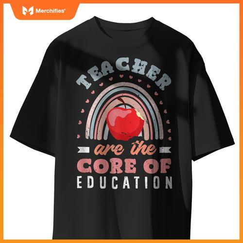 Teacher Are The Core Of Education Funny Teacher
