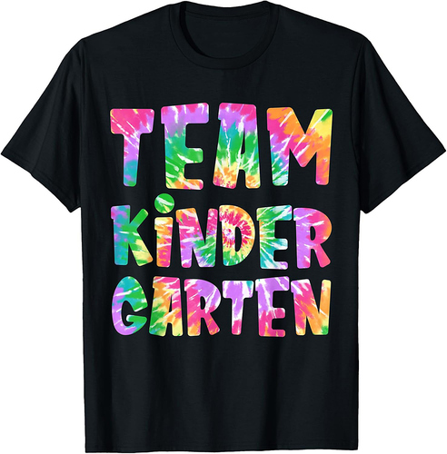 Team Kindergarten Tie Dye Kindergarten Back To School Outfit T-Shirt