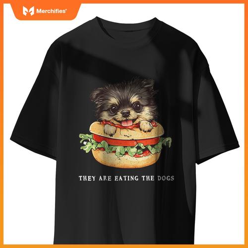 They Are Eating The Dogs Funny T-Shirt