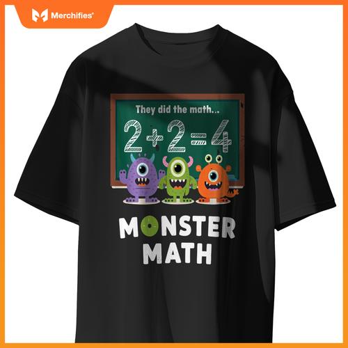They Did The Math They Did The Monster Math Funny Teacher