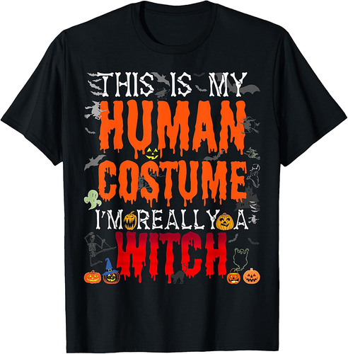 This My Human Costume I'm Witch Tee - Funny Halloween Witch T-Shirt