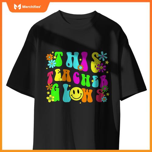 This Teacher Glows Bright Colors 80's And 90's Teacher's Day