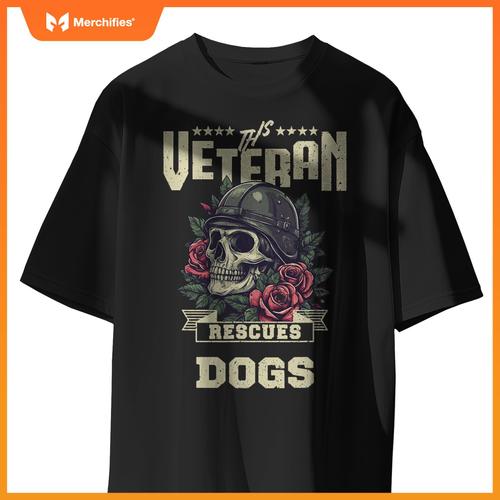 This Veteran Rescues Dogs Veterans Funny T-Shirt