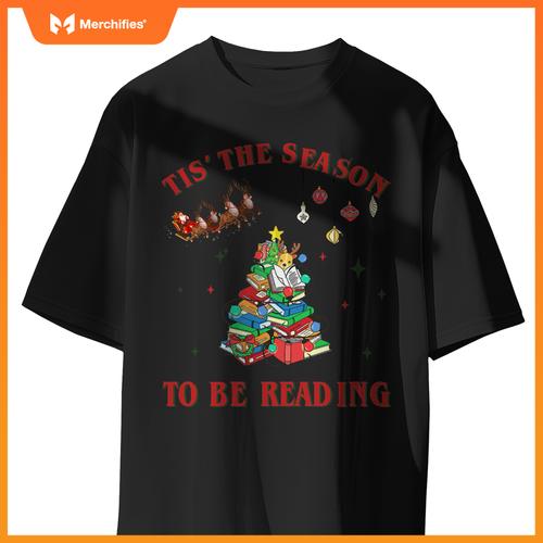 Tis The Season To Be Reading Christmas Xmas Tree Teacher T-Shirt