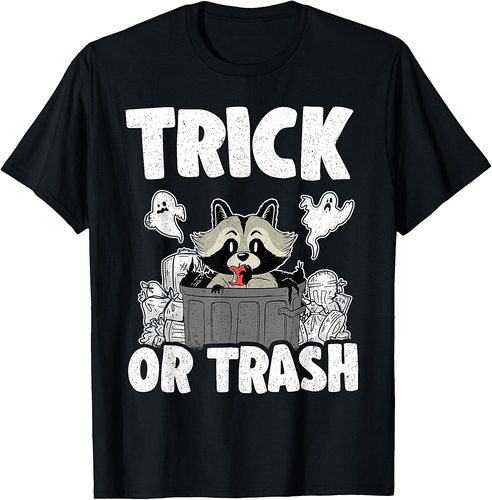 Trick Or Trash Racoon Raccoon Halloween T-Shirt