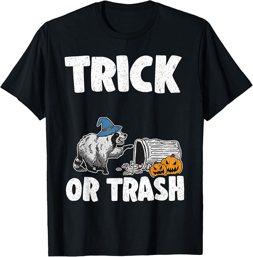 Trick Or Trash Racoon Raccoon Halloween T-Shirt