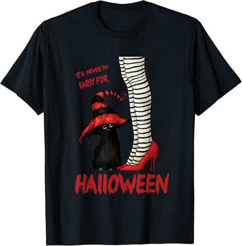 Vintage Black Cat It's Never Too Early For Halloween T-Shirt