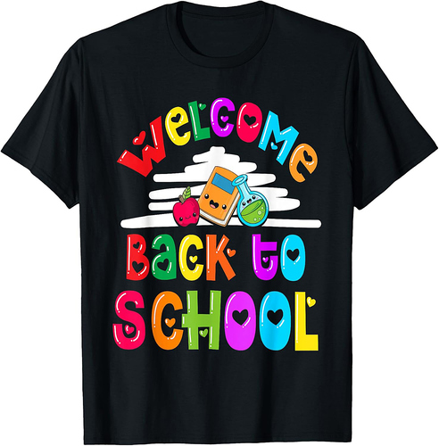 Welcome Back To School 1st Day of School Teacher Students T-Shirt