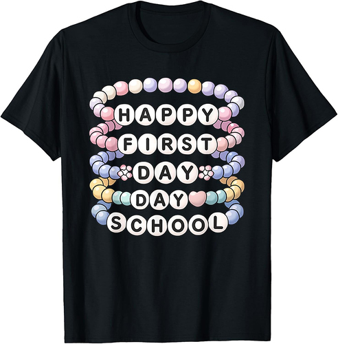Welcome Back To School Bracelets First Day of School T-Shirt