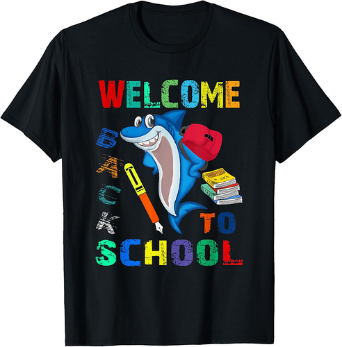 Welcome Back to School Shark Funny Teacher Students T-Shirt