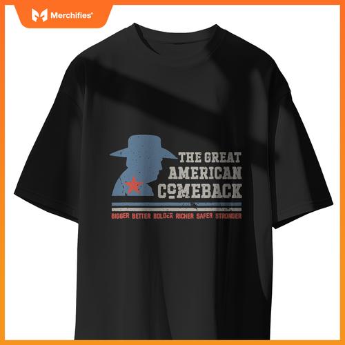 Winning Won Win Patriotic Cowboy Great American Comeback T-Shirt