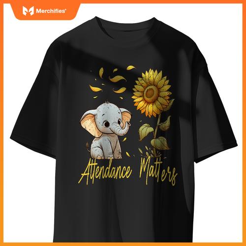 Attendance matters teacher back to school elephant sunflower