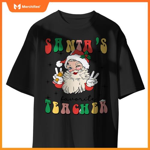 Christmas teacher appreciation santas favorite teacher