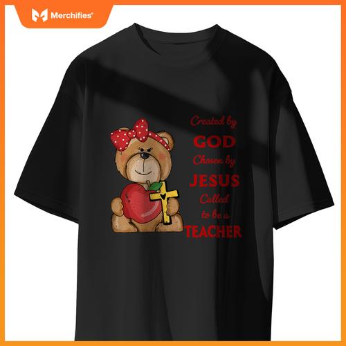 Created by god called to teach cute bear teacher christian