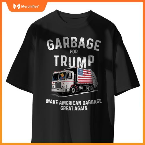 Donald Trump Rides In Garbage Truck Sweat T-Shirt