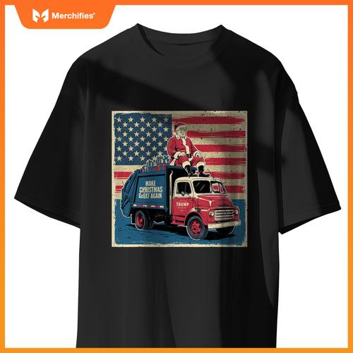 Donald Trump Xmas Truck Make Christmas Great Again T-Shirt