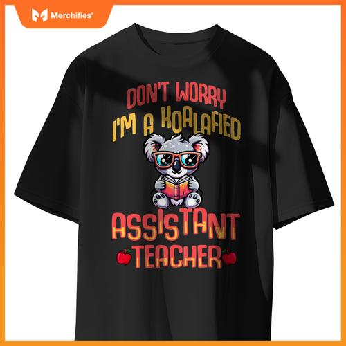 Dont worry im a koalafied teacher assistant teaching aide