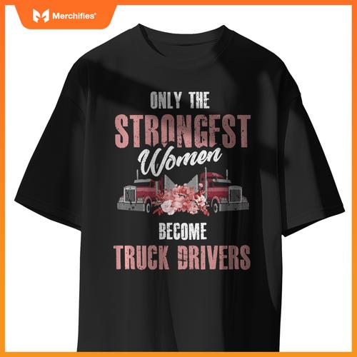 female truck driver woman trucker t-shirt