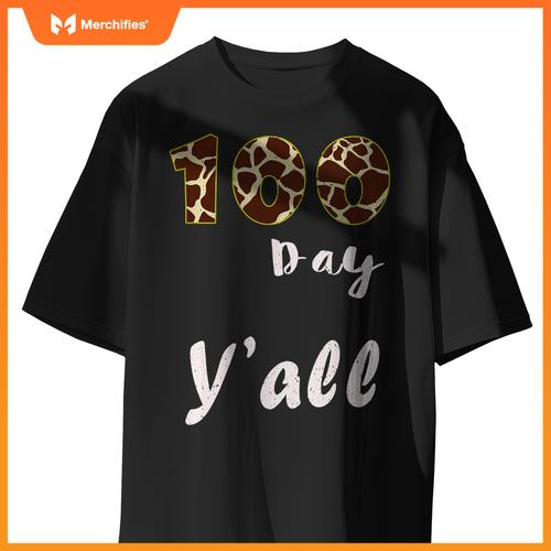 Happy 100th day of school 100 days yall teacher or student