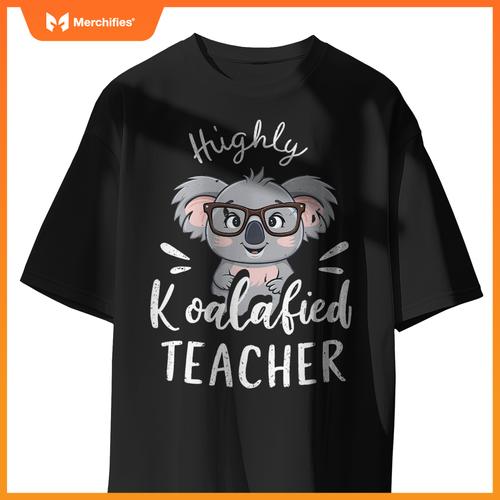 Highly koalafied teacher  koal teacher