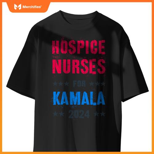 Hospice nurses  kamala harris 2024 election im with her T-Shirt