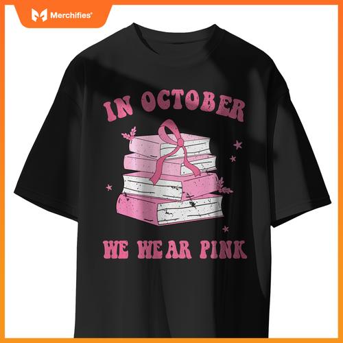 In october we wear pink book teacher leopard breast cancer