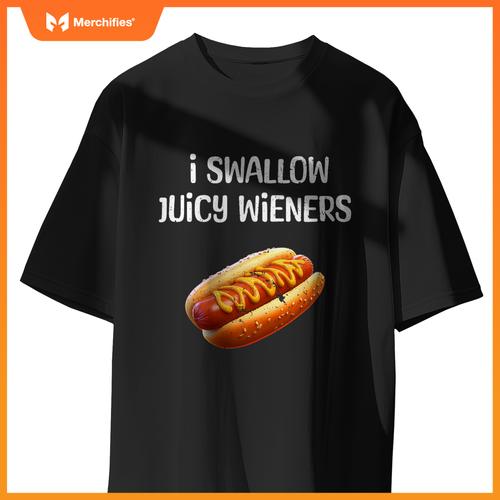 Juicy Hot Dog Humor  Foodie  Adults T-Shirt