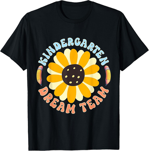 kindergarten Dream Team Teacher Student Back To School T-Shirt