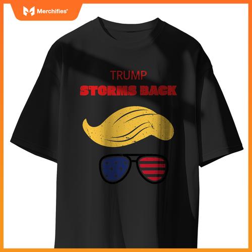 Storms back patriotic congratulation trump supporters T-Shirt