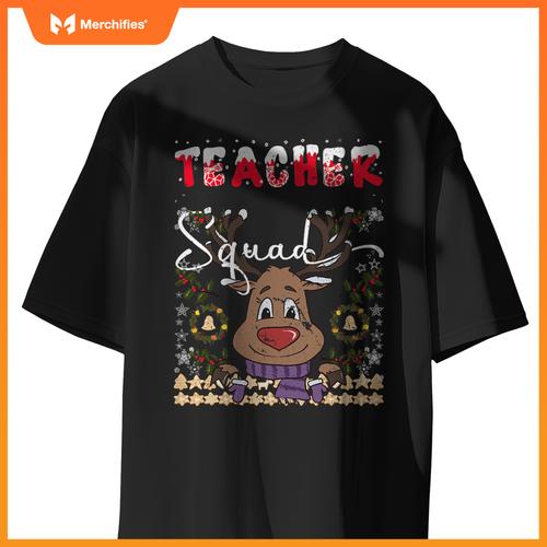 Teacher squad  reindeer xmas  deer ugly christmas