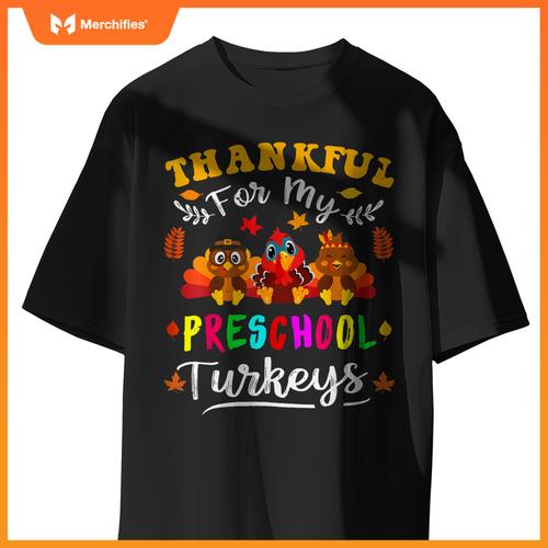 Thankful  my preschool turkeys thanksgiving teacher