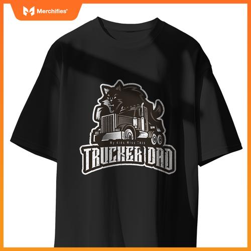 Trucker Dad My Kids Miss This Truck Driver Fars Day Wolf T-Shirt