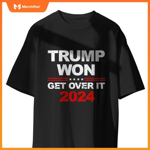 Trump won get over it 2024 patriotic trump red T-Shirt