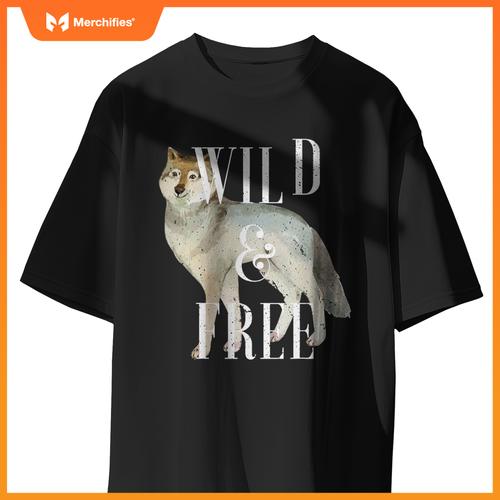Wild And Free Gray Wolf Lover Attitude Sourn Sacred Dog T-Shirt