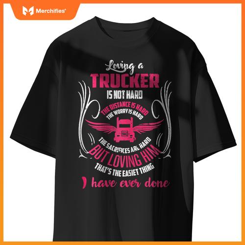 Womens Trucker Truck Driver Girlfriend Wife T S S T-Shirt
